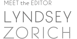 Meet the Editor - Lyndsey Zorich